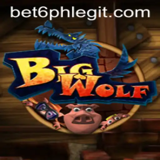 Exploring the Exciting World of BigWolf - Bet6.ph