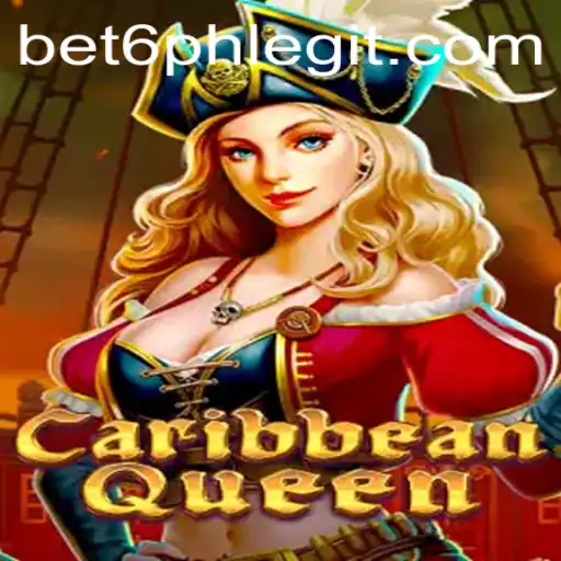 Discovering CaribbeanQueen: A Dive into Adventure and Strategy with Bet6.ph