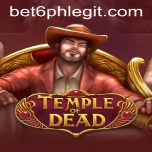 Discover TempleofDead: An Immersive Gaming Experience with Bet6.ph